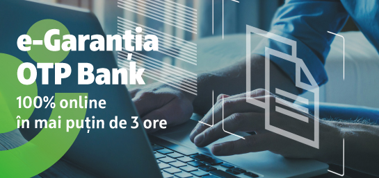 e-Garanția OTP Bank – 100% online și în mai puțin de 3 ore